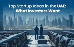 Begin Up Enterprise Within The Uae: Startup Registration